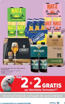 Carrefour Bier in flesjes Flying Fish, Petrus, Natz en Super 8 en blikjes Cornet aanbieding