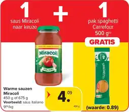 Carrefour Warme sauzen Miracoli aanbieding