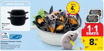 Carrefour Zeeuwse mosselen Jumbo Carrefour aanbieding
