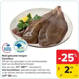 Carrefour Niet-gekuiste tongen Carrefour aanbieding