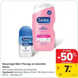 Carrefour Douchegel Skin Therapy en deoroller Sanex aanbieding