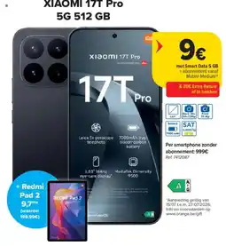 Carrefour XIAOMI 17T Pro 5 g 512 GB aanbieding