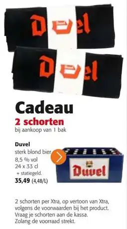 Colruyt Cadeau 2 schorten + Duvel SterkBlond Bier aanbieding