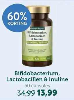 Holland & Barrett Bifidobacterium, Lactobacillen & Inuline aanbieding