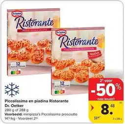 Carrefour Market Piccolissima en piadina Ristorante Dr. Oetker aanbieding
