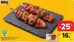 Carrefour Market Brochettes met kip van weleer Kwaliteitsketen Carrefour aanbieding