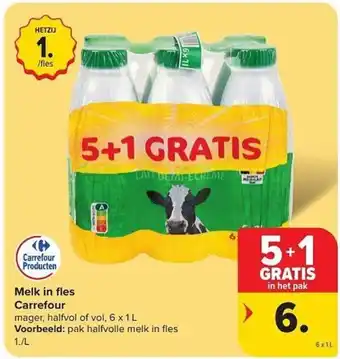 Carrefour Market Melk in fles Carrefour aanbieding