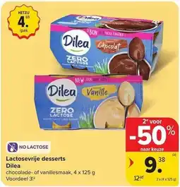 Carrefour Market Lactosevrije desserts Dilea aanbieding