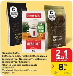 Carrefour Market Gemalen koffie, koffiebonen, filterkoffie, koffiecapsules, koffiepads Charles Liégeois en Rombouts aanbieding