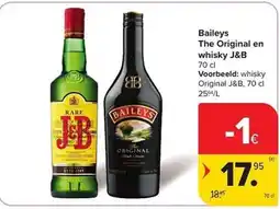 Carrefour Market Baileys The Original en Whisky J&B aanbieding