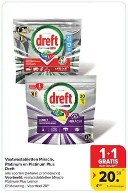 Carrefour Market Vaatwastabletten Miracle, Platinum en Platinum Plus Dreft aanbieding