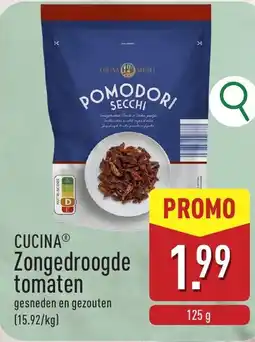 ALDI Cucinaⓡ Zongedroogde tomaten aanbieding