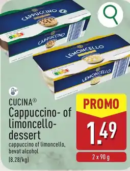 ALDI Cucinaⓡ Cappuccino- of limoncello- dessert aanbieding