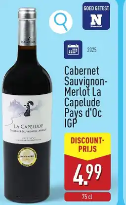 ALDI Cabernet Sauvignon- Merlot La Capelude Pays d'Oc IGP aanbieding