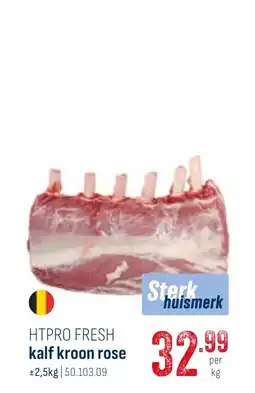 Horeca totaal HTPRO FRESH kalf kroon rose aanbieding