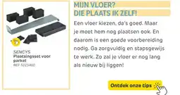 Brico Sencys plaatsingsset voor parket aanbieding
