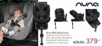 Baby & Tiener Nuna rebl basq caviar aanbieding