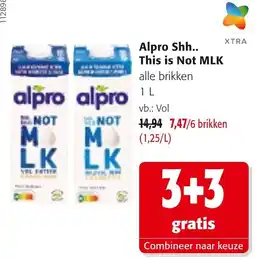 Colruyt Alpro Shh.. This is Not MLK aanbieding