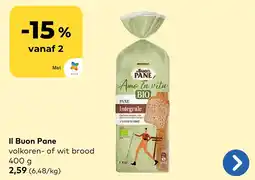 Bio Planet Il Buon Pane volkkoren- of wit brood aanbieding