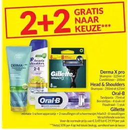 Intermarché Derma X pro / Heand & Shoulders / Oral-B / Gillete aanbieding