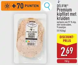 ALDI Delifin premium kipfilet met kruiden aanbieding