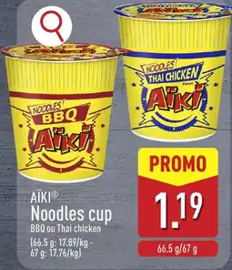 ALDI Aiki Noodles cup aanbieding