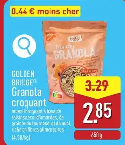 ALDI Golden Bridge Granola croquant aanbieding
