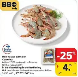 Carrefour Market Hele rauwe garnalen aanbieding