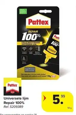 Carrefour Universele lijm Repair 100% aanbieding