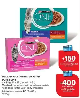 Carrefour Market Natvoer voor honden en katten Purina One aanbieding