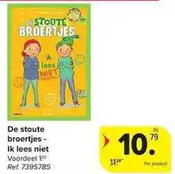 Carrefour De stoute broertjes - Ik lees niet aanbieding