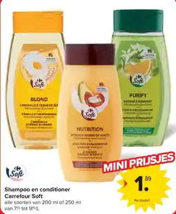 Carrefour Shampoo en conditioner Carrefour Soft aanbieding