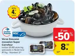 Carrefour Verse Zeeuwse mosselen Super Carrefour aanbieding