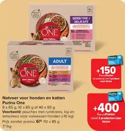 Carrefour Natvoer voor honden en katten Purina One aanbieding