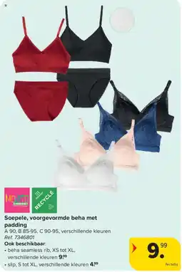 Carrefour Soepele, voorgevormde beha met padding aanbieding