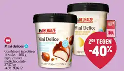 Delhaize Mini delices aanbieding