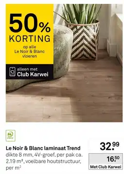 Karwei Le Noir & Blanc laminaat Trend aanbieding