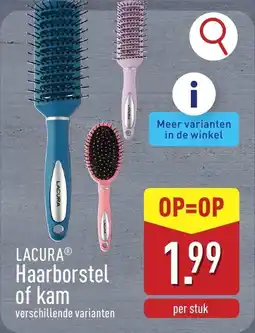 ALDI Lacura haarborstel of kam aanbieding
