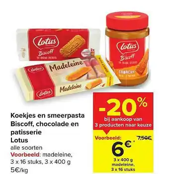 Carrefour Koekjes En Smeerpasta Biscoff Chocolade En Patisserie Lotus aanbieding