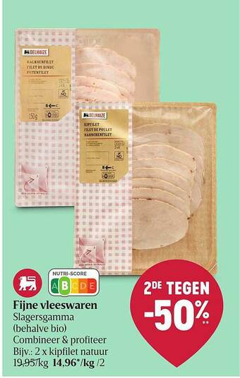 Delhaize Fijne Vleeswaren Slagersgamma aanbieding