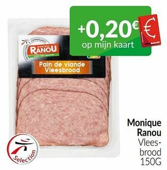 Intermarché Monique ranou vlees- brood aanbieding