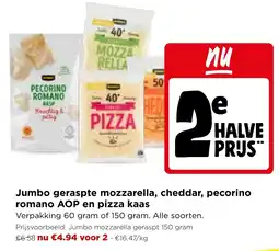 Jumbo Jumbo geraspte mozzarella, cheddar, pecorino romano AOP en pizza kaas aanbieding