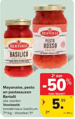 Carrefour Mayonaise, pesto en pastasauzen Bertolli aanbieding