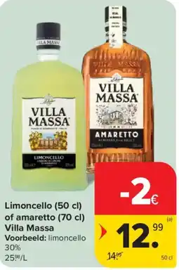 Carrefour Limoncello of amaretto Villa Massa aanbieding
