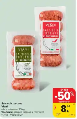Carrefour Salsiccia toscana Viani aanbieding