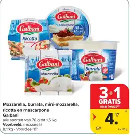 Carrefour Mozzarella, burrata, mini-mozzarella, ricotta en mascarpone galbani aanbieding