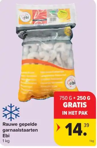 Carrefour Rauwe gepelde garnaalstaarten Ebi aanbieding