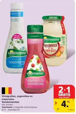 Carrefour Vinaigrettes, yogorett es en mayonaise Vandemoortele aanbieding