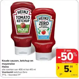 Carrefour Koude sauzen, ketchup en mayonaise Heinz aanbieding