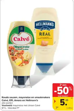 Carrefour Koude sauzen, mayonaise en smaakmakers Calvé, Effi, Amora en Hellmann's aanbieding